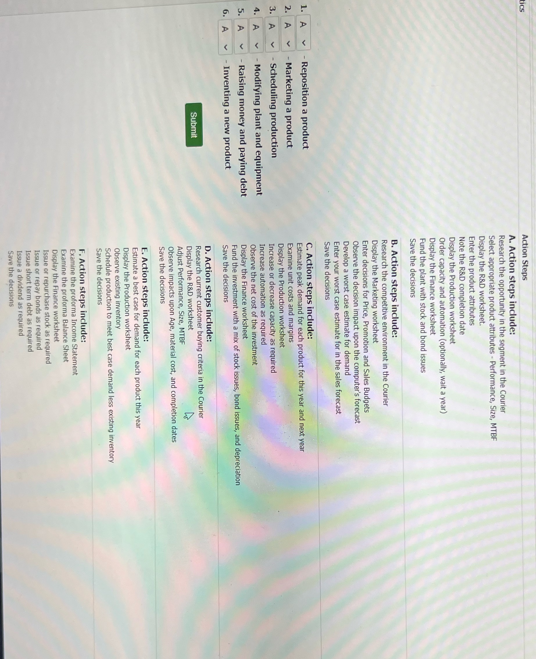 tics Action Steps A. Action steps include: Research the opportunity in