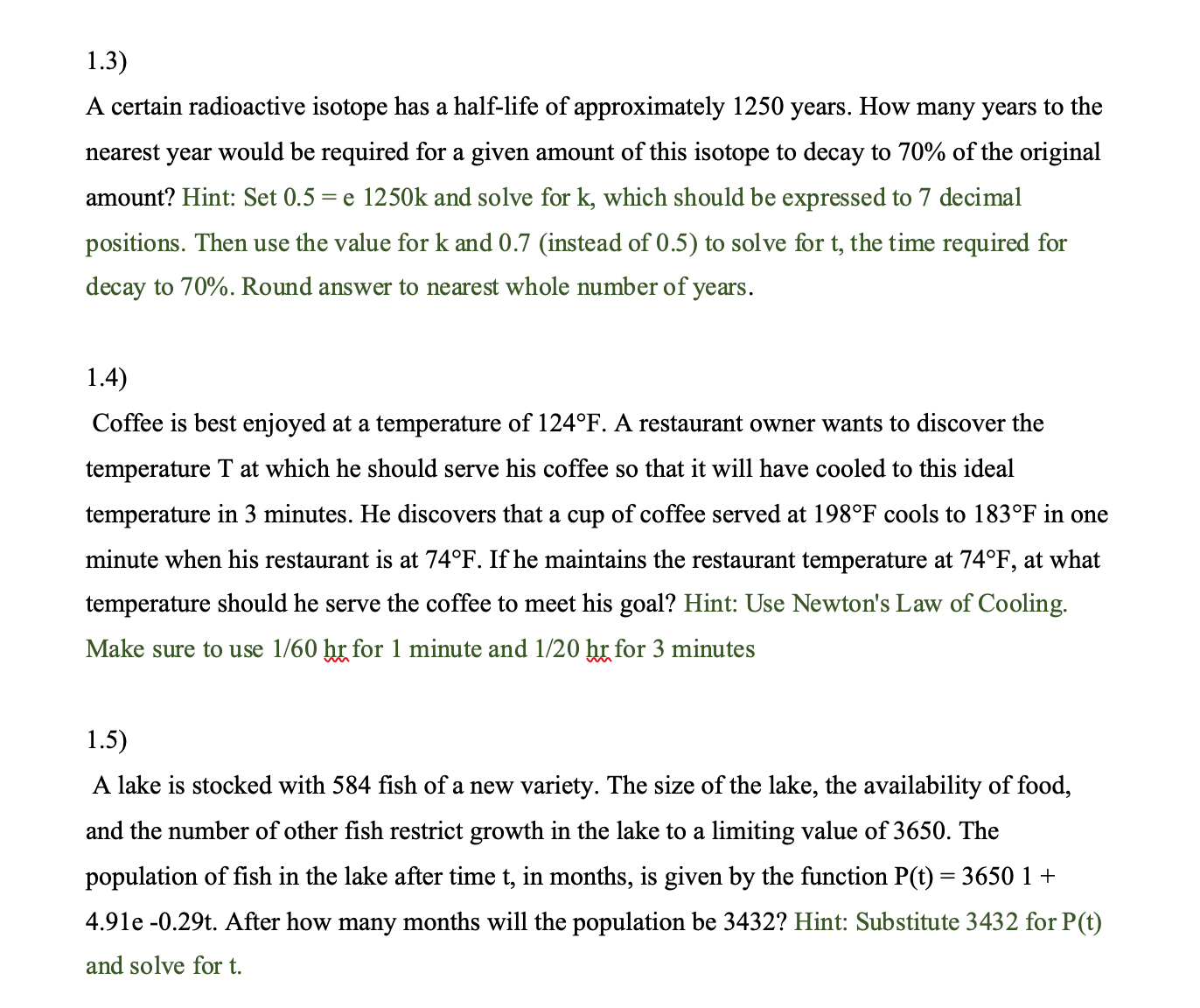 Please help me with these exercise! Thank you! 1.3) A certain radioactive
