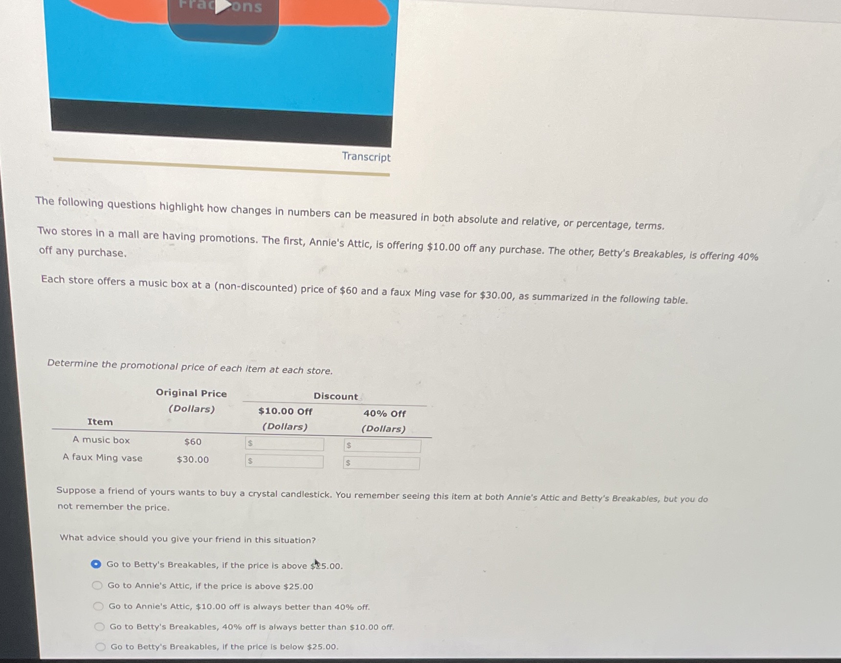  Fracoons Transcript The following questions highlight how changes in numbers can