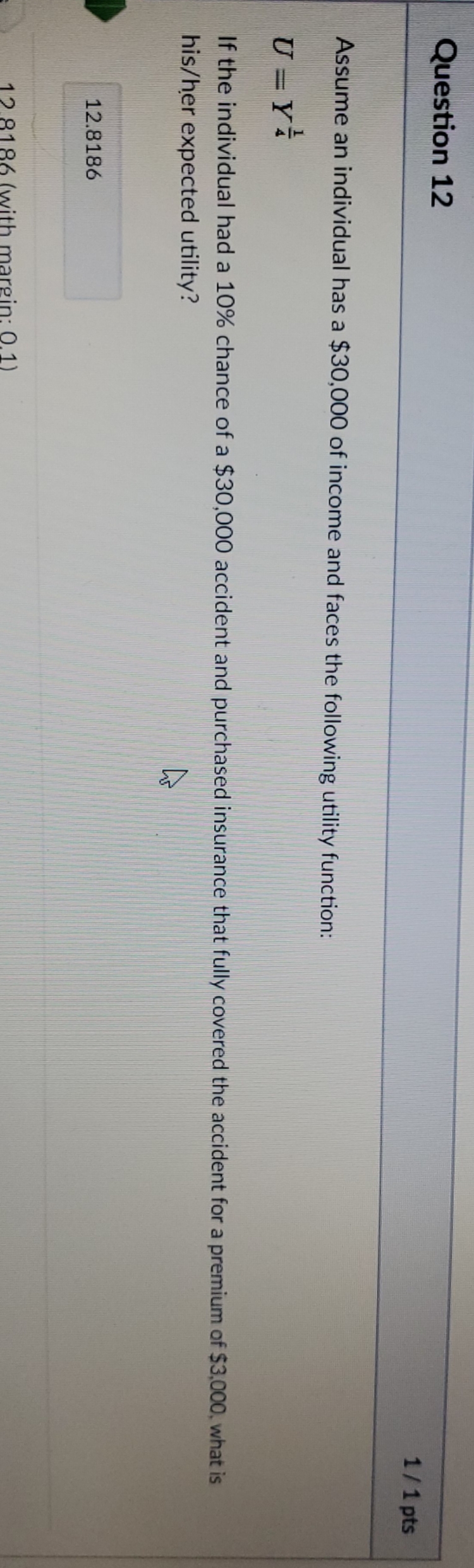 explain this please Question 12 1 / 1 pts Assume an individual