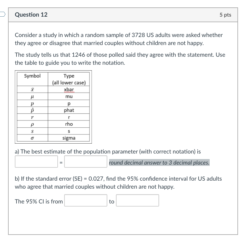  Consider a study in which a random sample of 3723 US