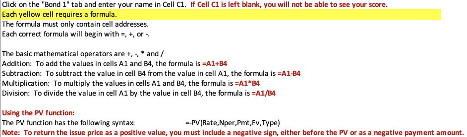 Please provide equation for each cell Click on the "Bond 1" tab