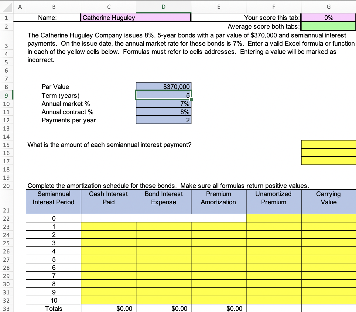 and enter your name in Cell C1. If Cell C1 is left