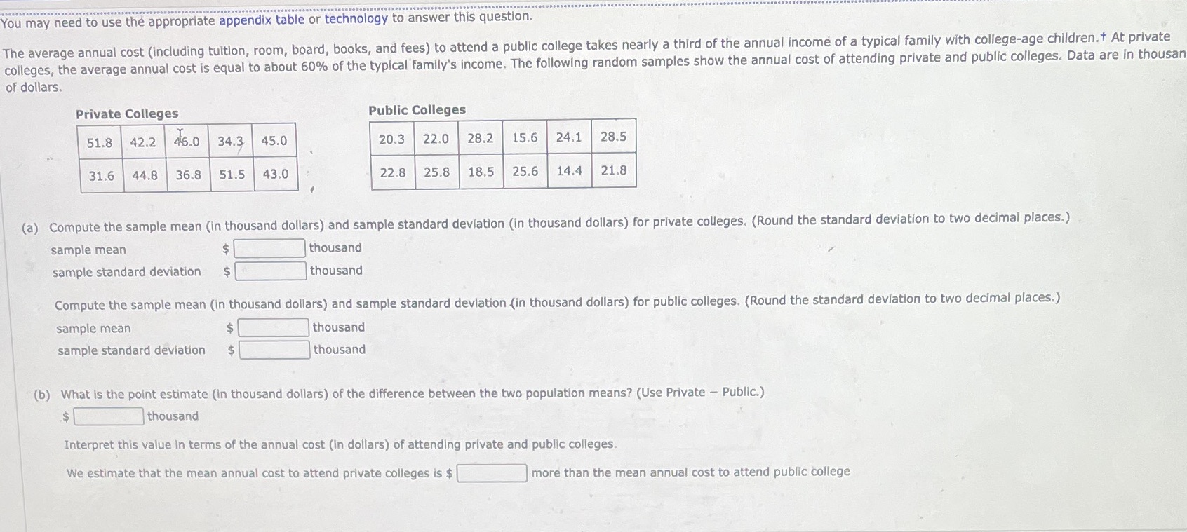  You may need to use the appropriate appendix table or technology