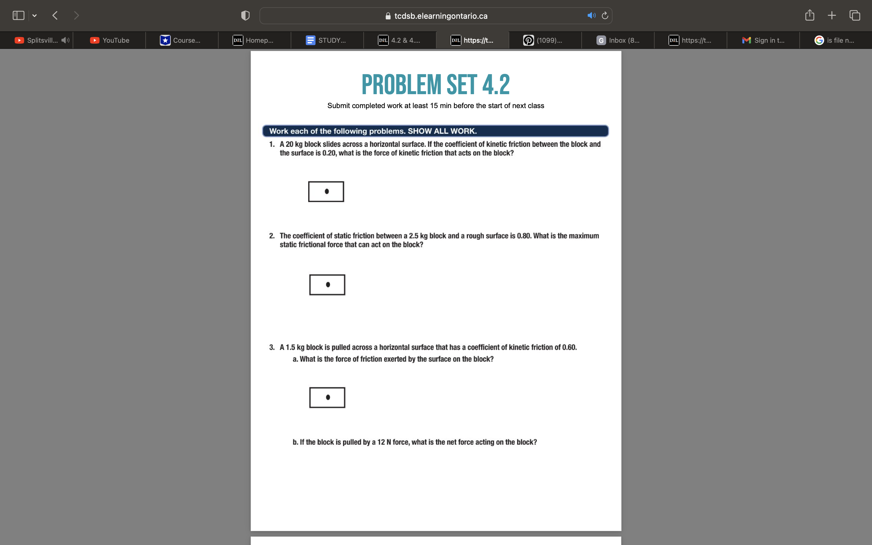 @ tcdsb.elearningontario.ca 2 e PROBLEM SET 4.2 Submit completed work at