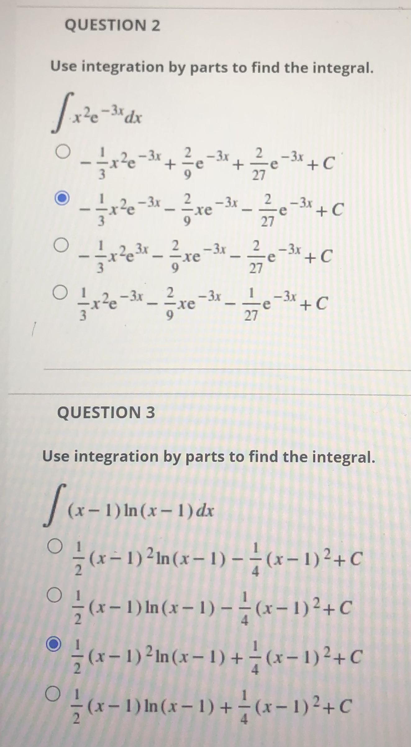  QUESTION 2 Use integration by parts to find the integral. xhe