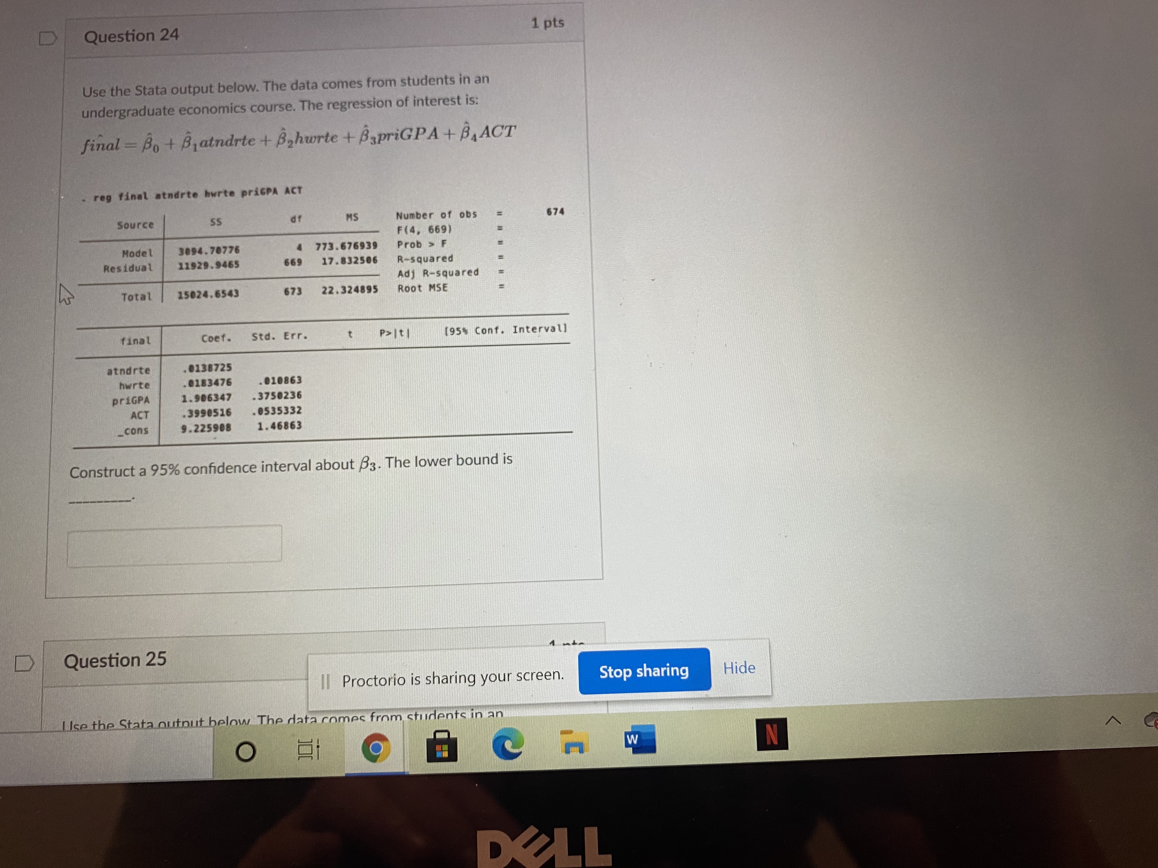 Please see below D Question 24 1 pts Use the Stata output