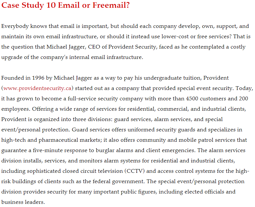  Case Study 10 Email or Freemail? Everybody knows that email is