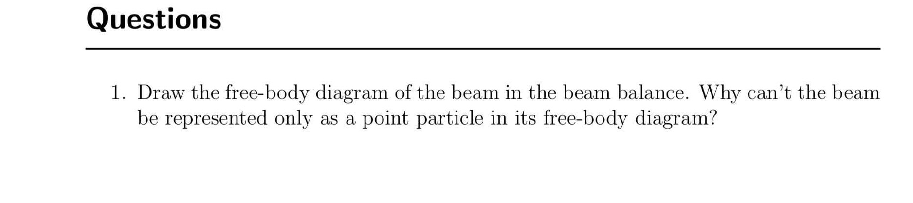 Why can't the beam be represented only as a point particle in