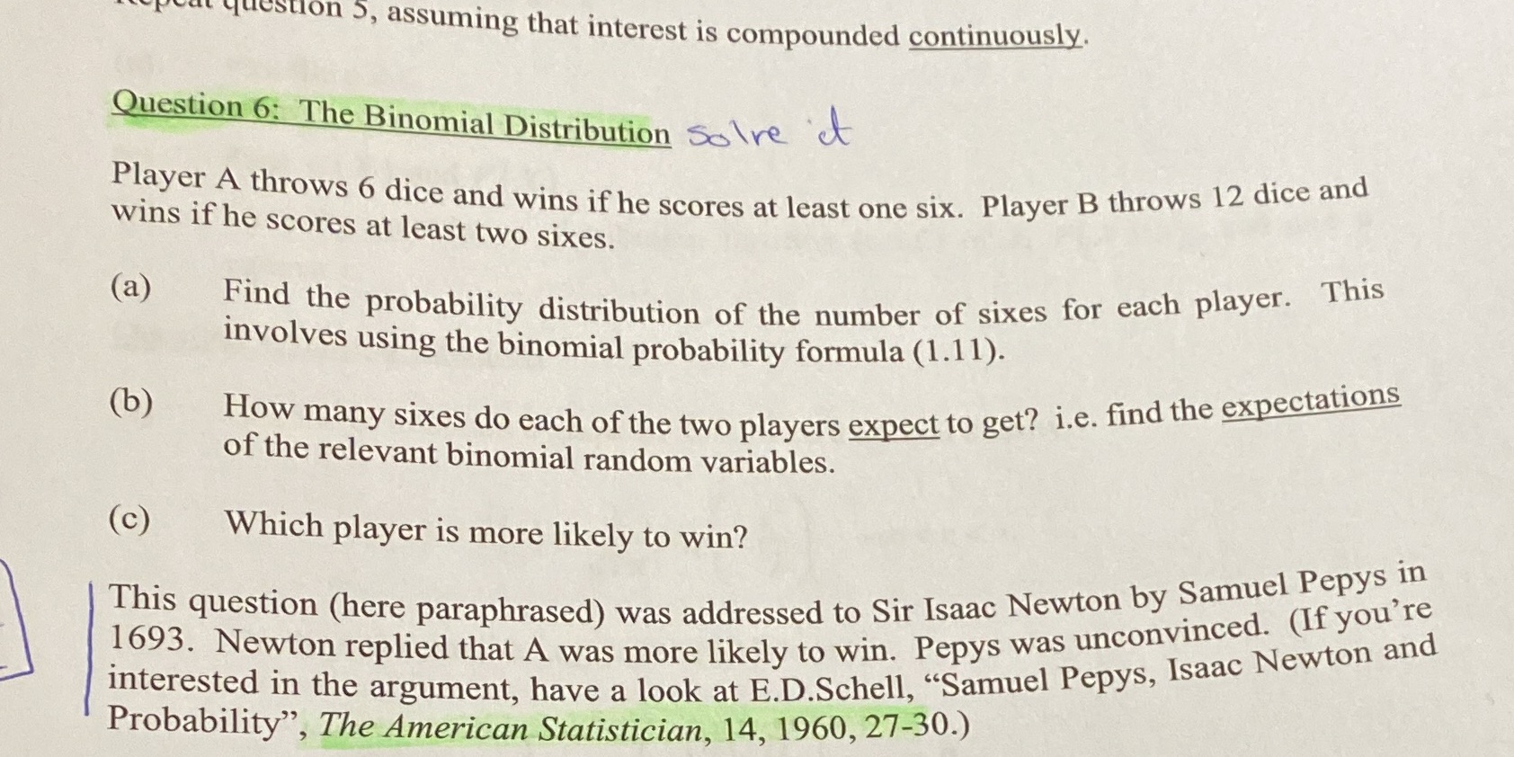  question >, assuming that interest is compounded continuously. Question 6: The