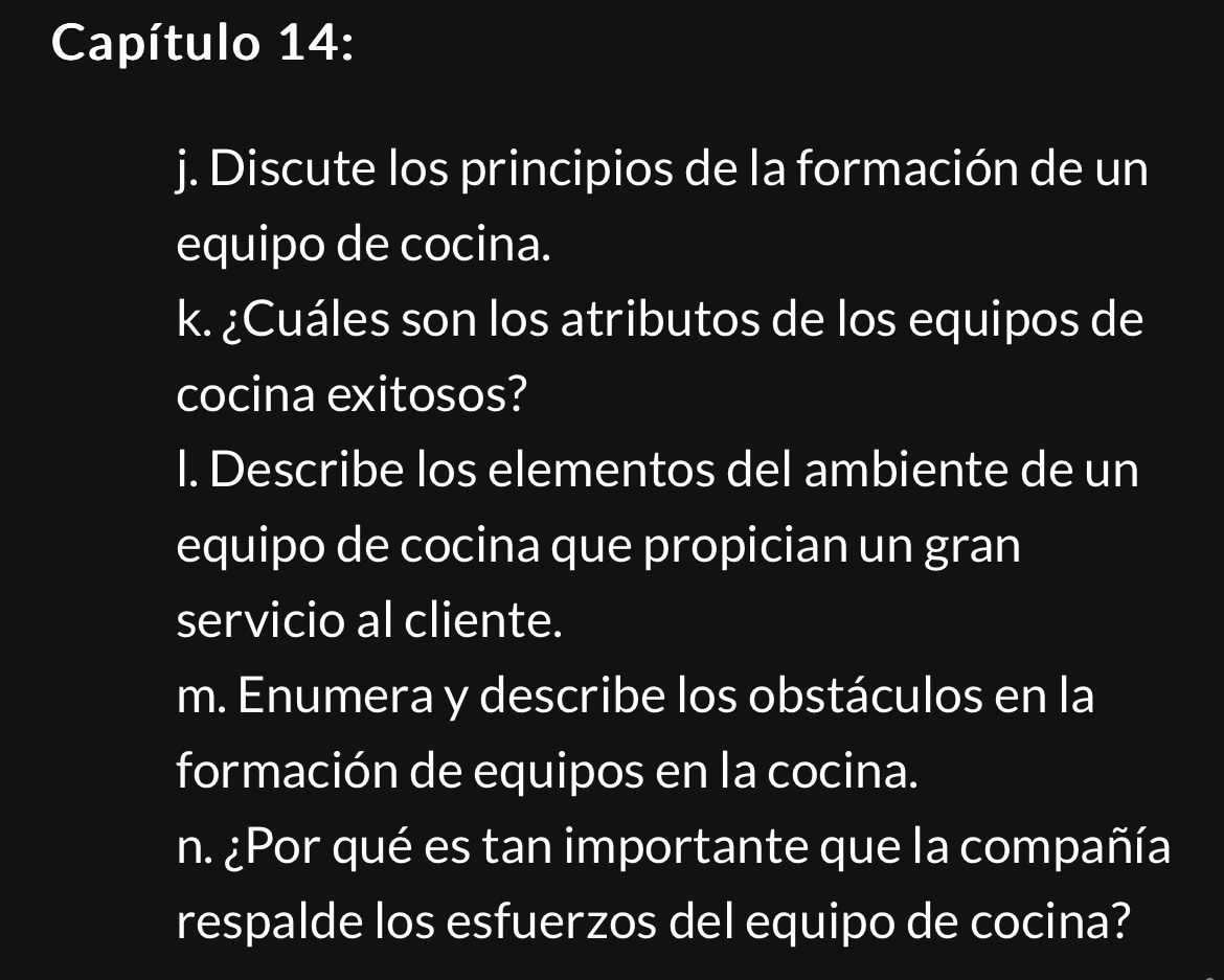 Capitulo 14: j. Discute los principios de la formacin de un equipo