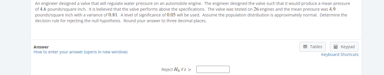 An engineer designed a valve that will regulate water pressure on