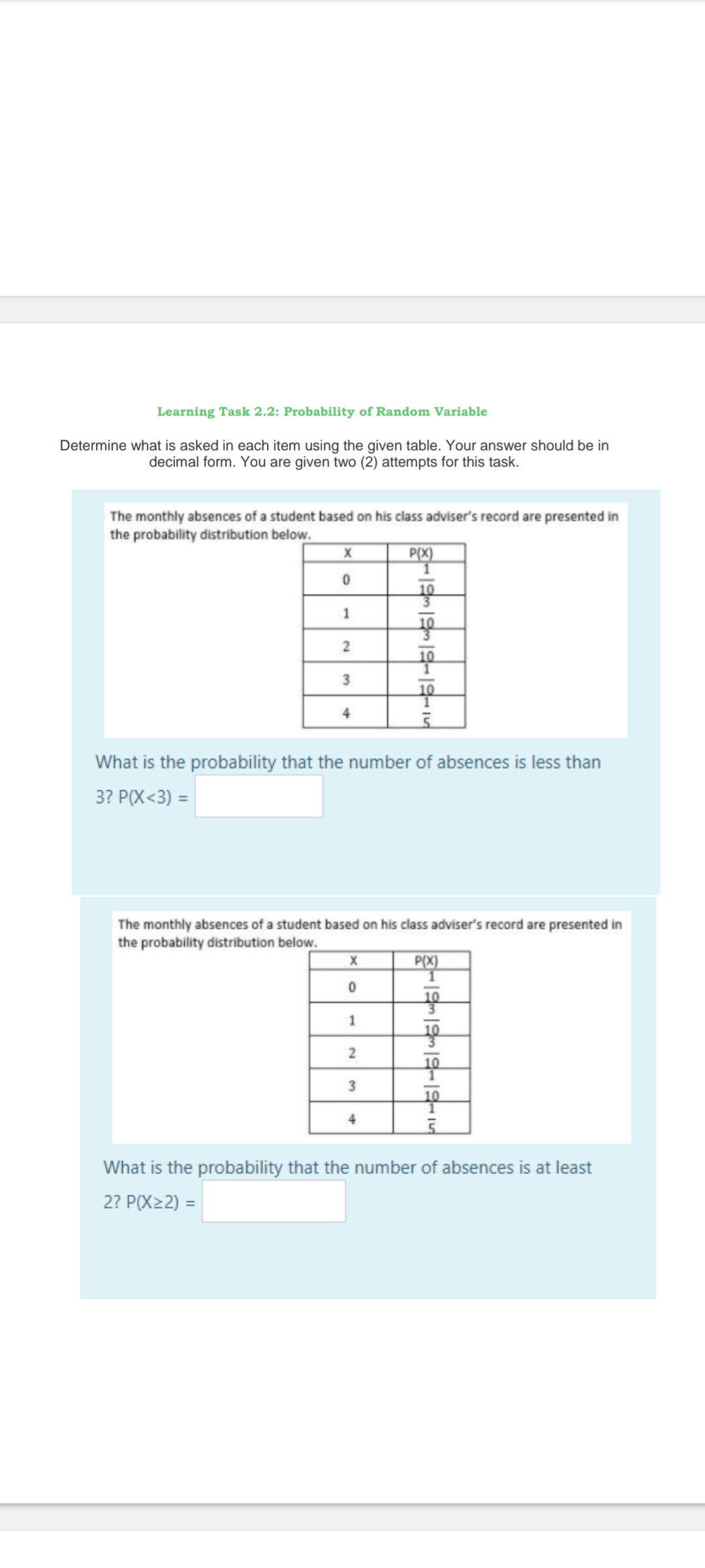  Learning Task 2.2: Probability of Random Variable Determine what is asked