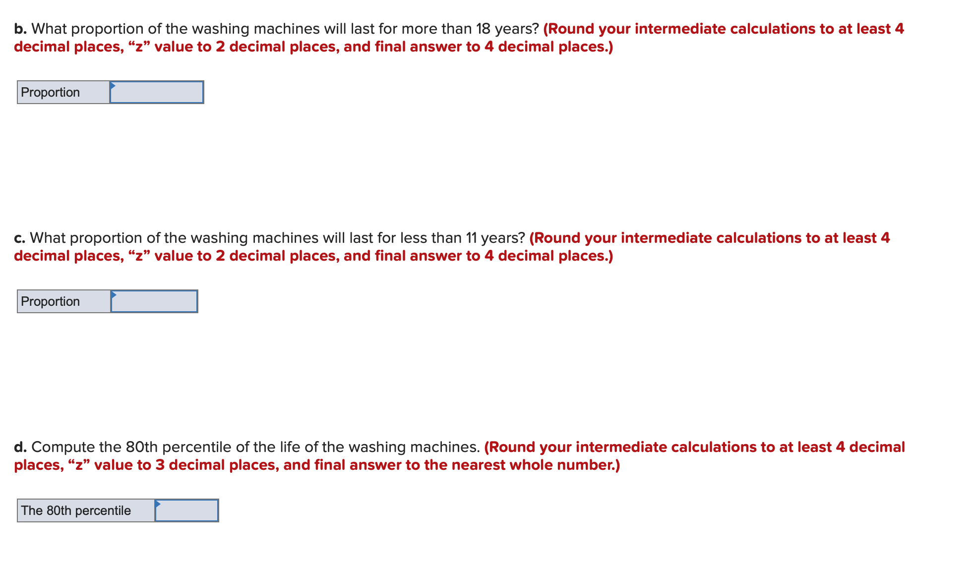 with a standard deviation of $310. Assume rent follows the normal distribution.