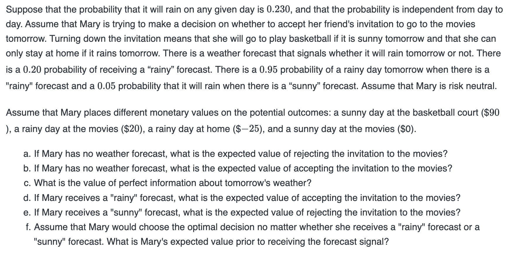  Suppose that the probability that it will rain on any given