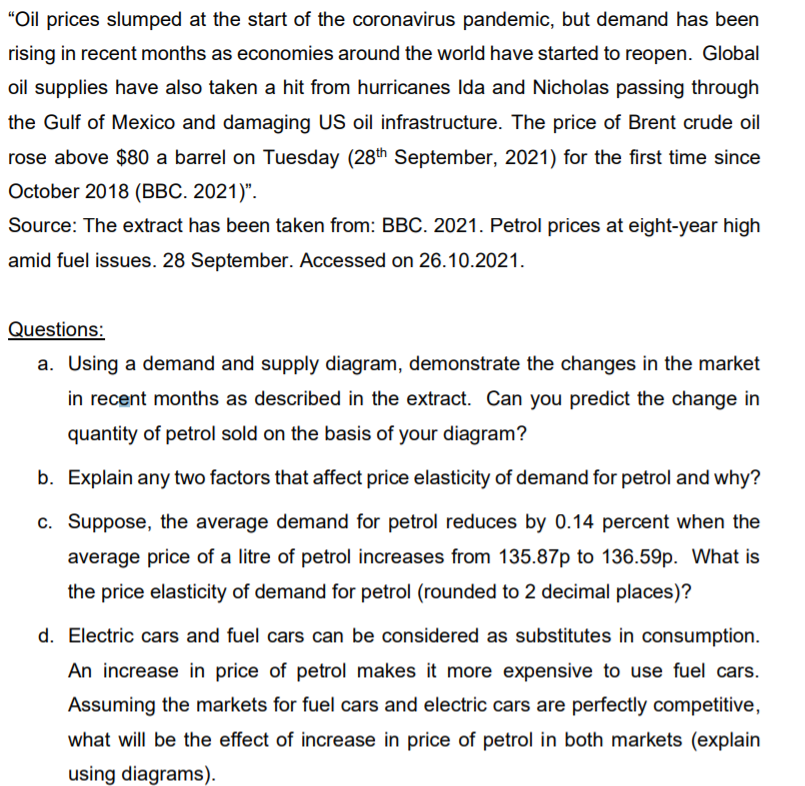 Solve the Question below: \"Oil prices slumped at the start of the