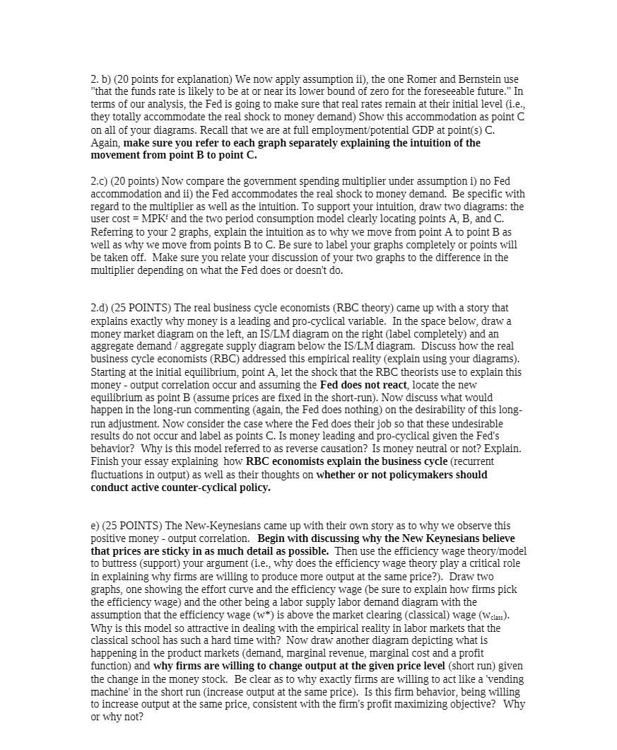  2. b) (20 points for explanation) We now apply assumption ii),