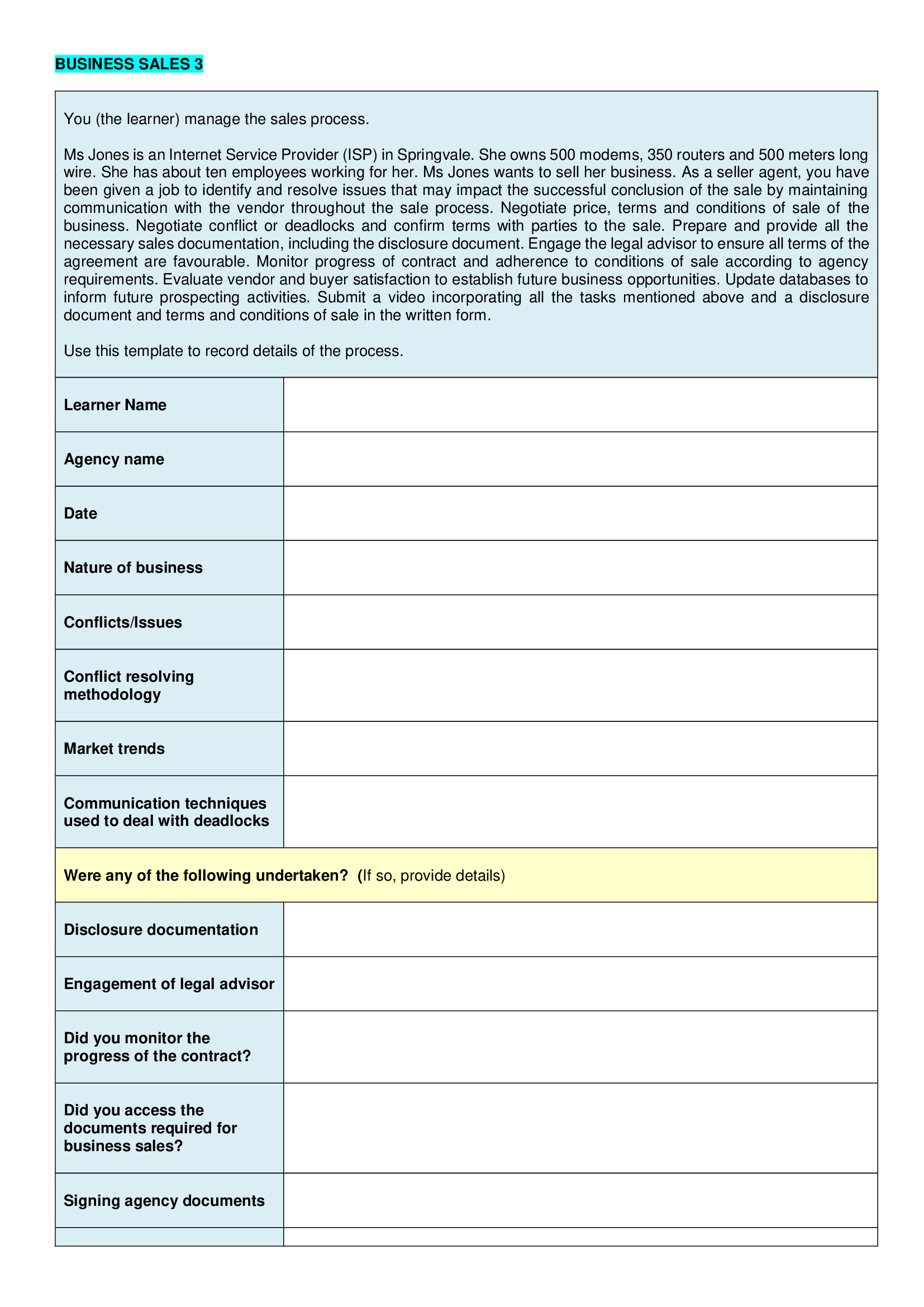 and the business appraisal process. Obtain agreement to process with the appraisal