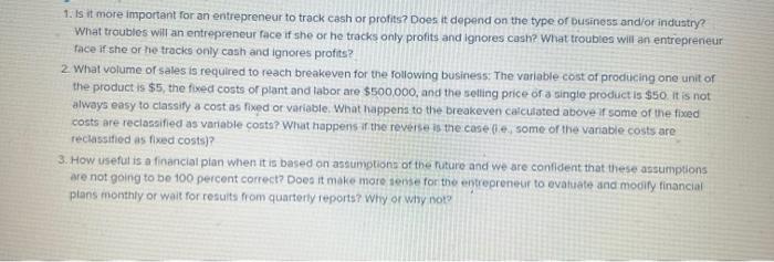 please answer question 1, question 2 and question 3. 1. Is it