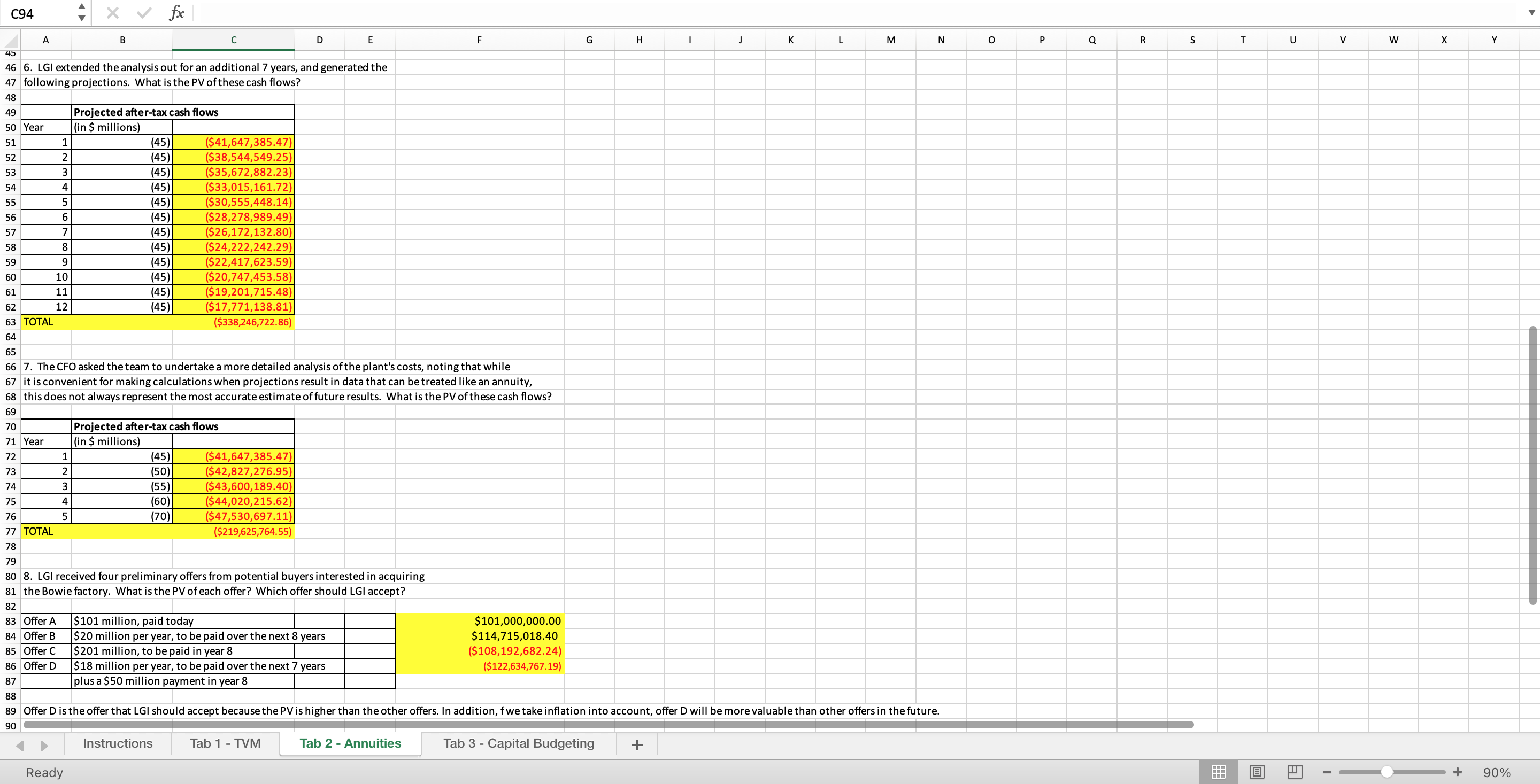 also attached below:https://docs.google.com/spreadsheets/d/1L3f_-K8XpR3xPIoabw1u62IC5y8dBFK-/edit?usp=sharing&ouid=109841440177232783905&rtpof=true&sd=true 1. Present-value calculations, rather than future-value calculations, are the