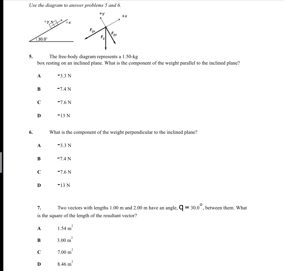 Explanations are welcomed Use the diagram to answer problems 5 and 6.