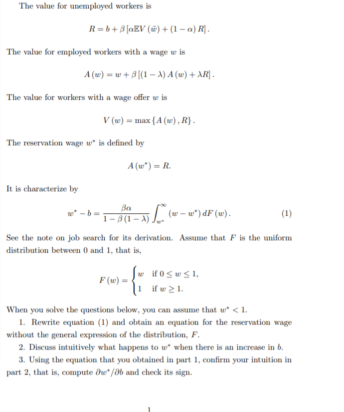 The question is attached. The value for unemployed workers is R =b+