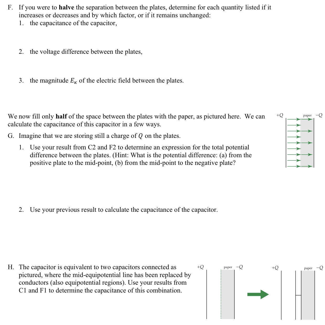an air gap of 2 mm between its parallel plates. A. What