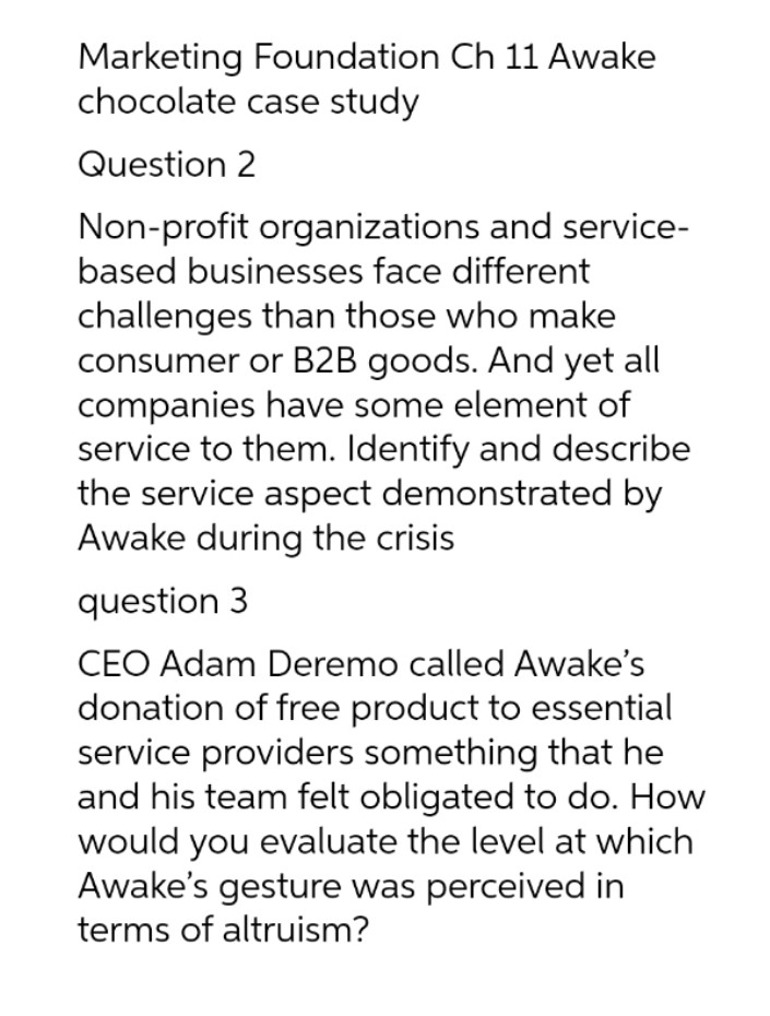 Marketing Foundation Ch 11 Awake chocolate case study Question 2 Nonprofit