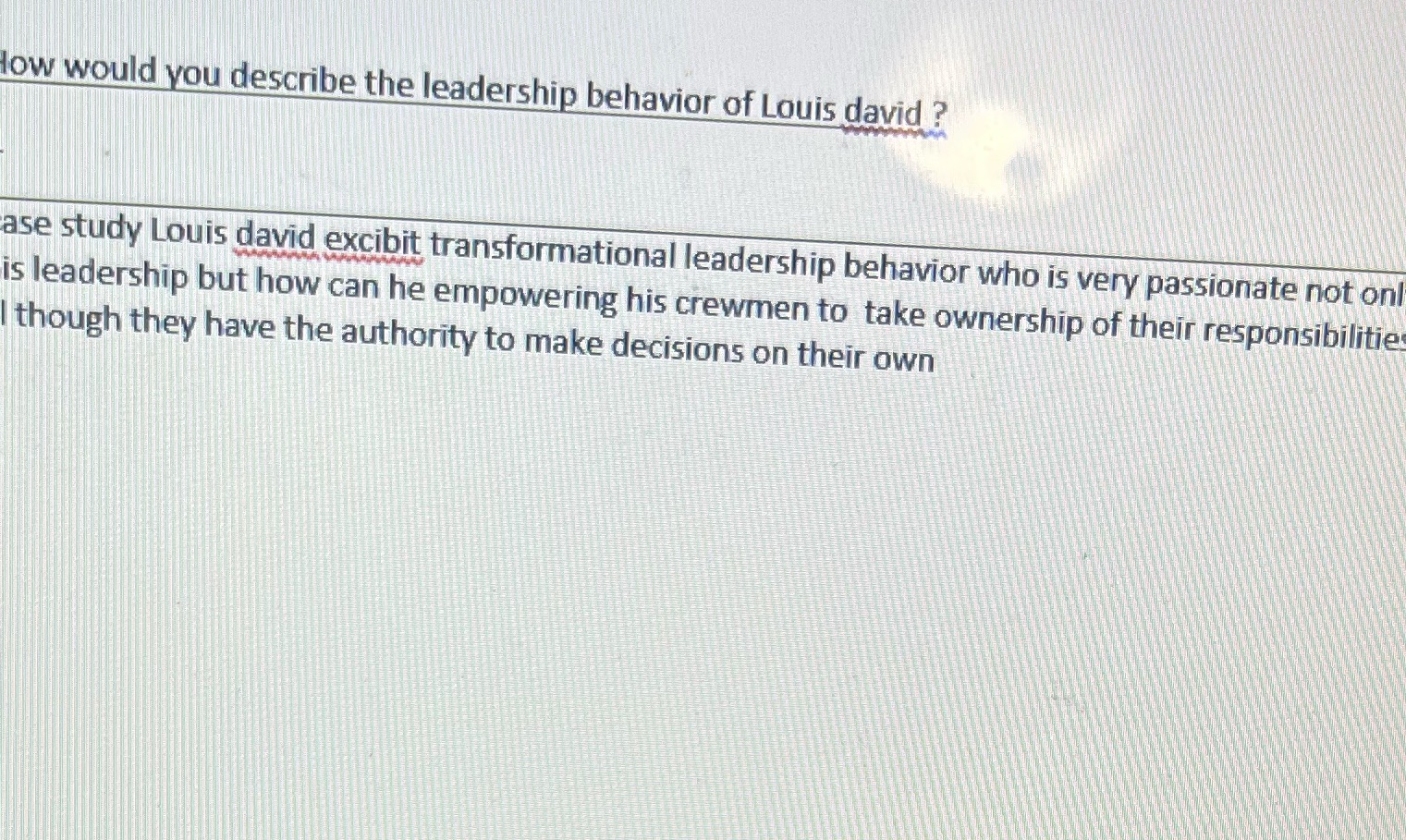 As per the case study turn your ship around answer the question