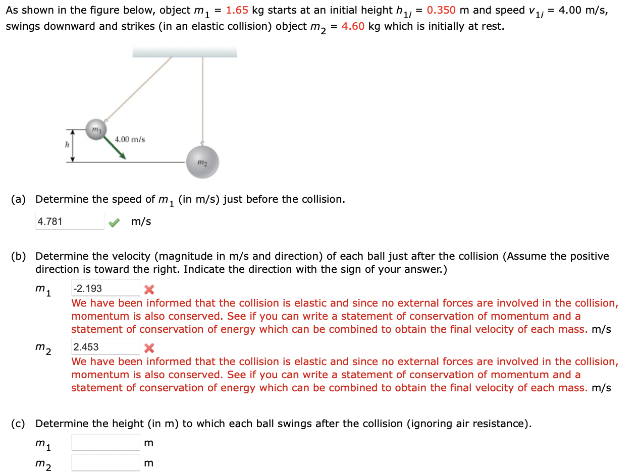  As shown in the figure below, object m1 = 1.65 kg