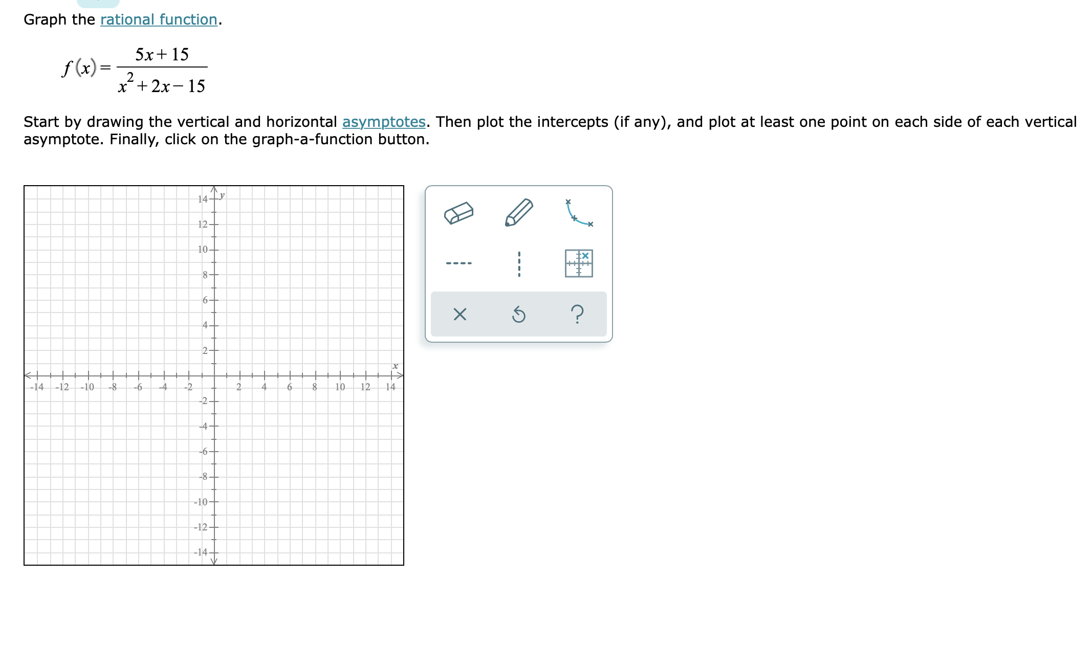 please give exact points where needed thank you Graph the rational function.