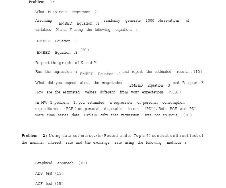 Problem 1: What is spurious regression ? Assuming randomly generate 1000