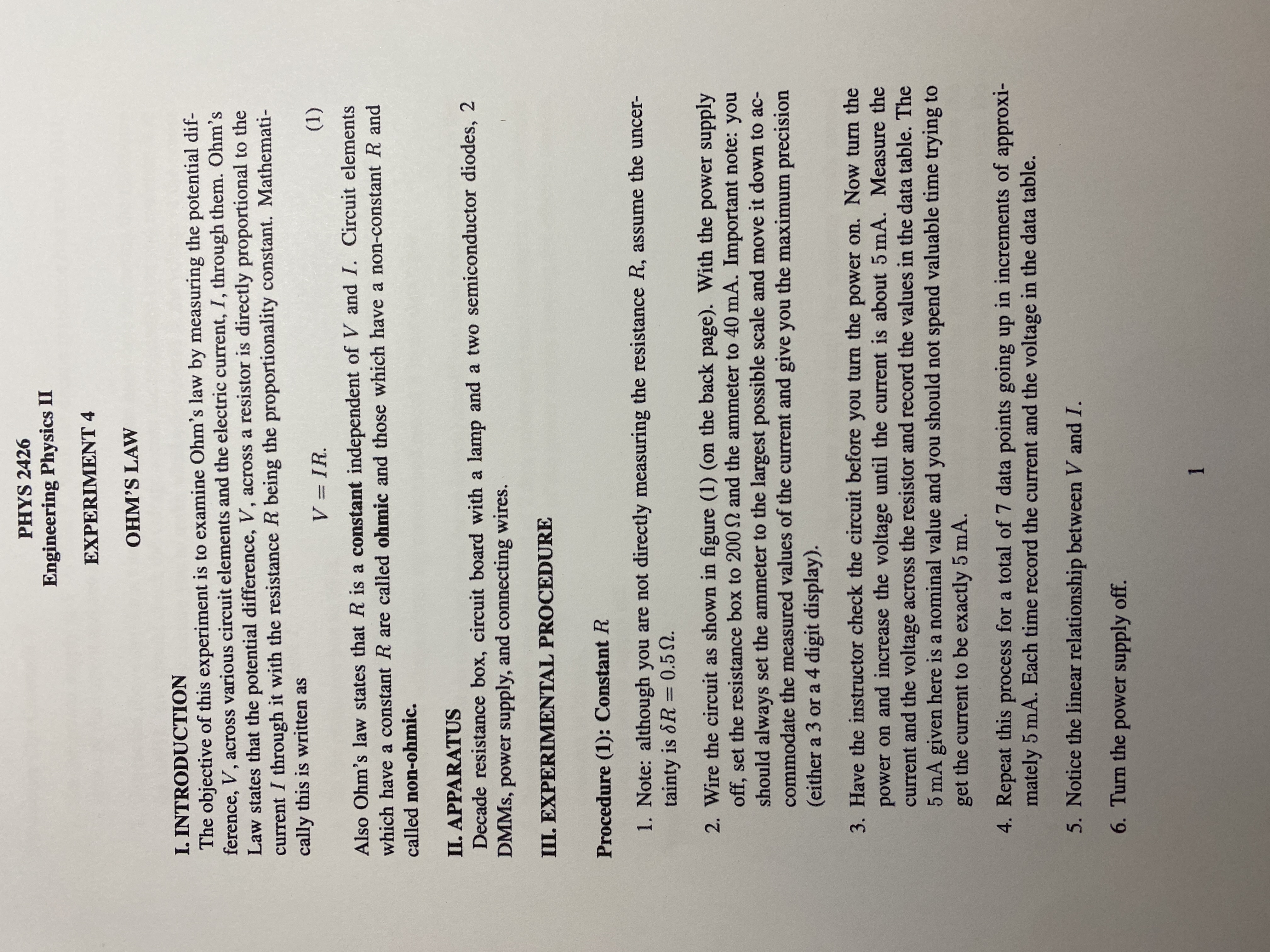  PHYS 2426 Engineering Physics II EXPERIMENT 4 OHM'S LAW I. INTRODUCTION