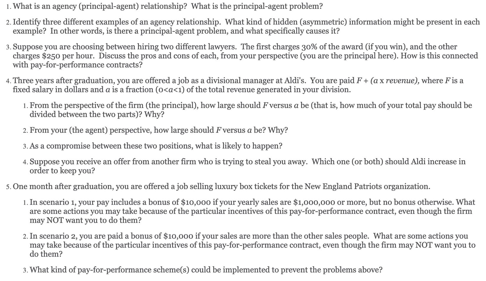 of economies of scale? 3. A rm's idea or product must be