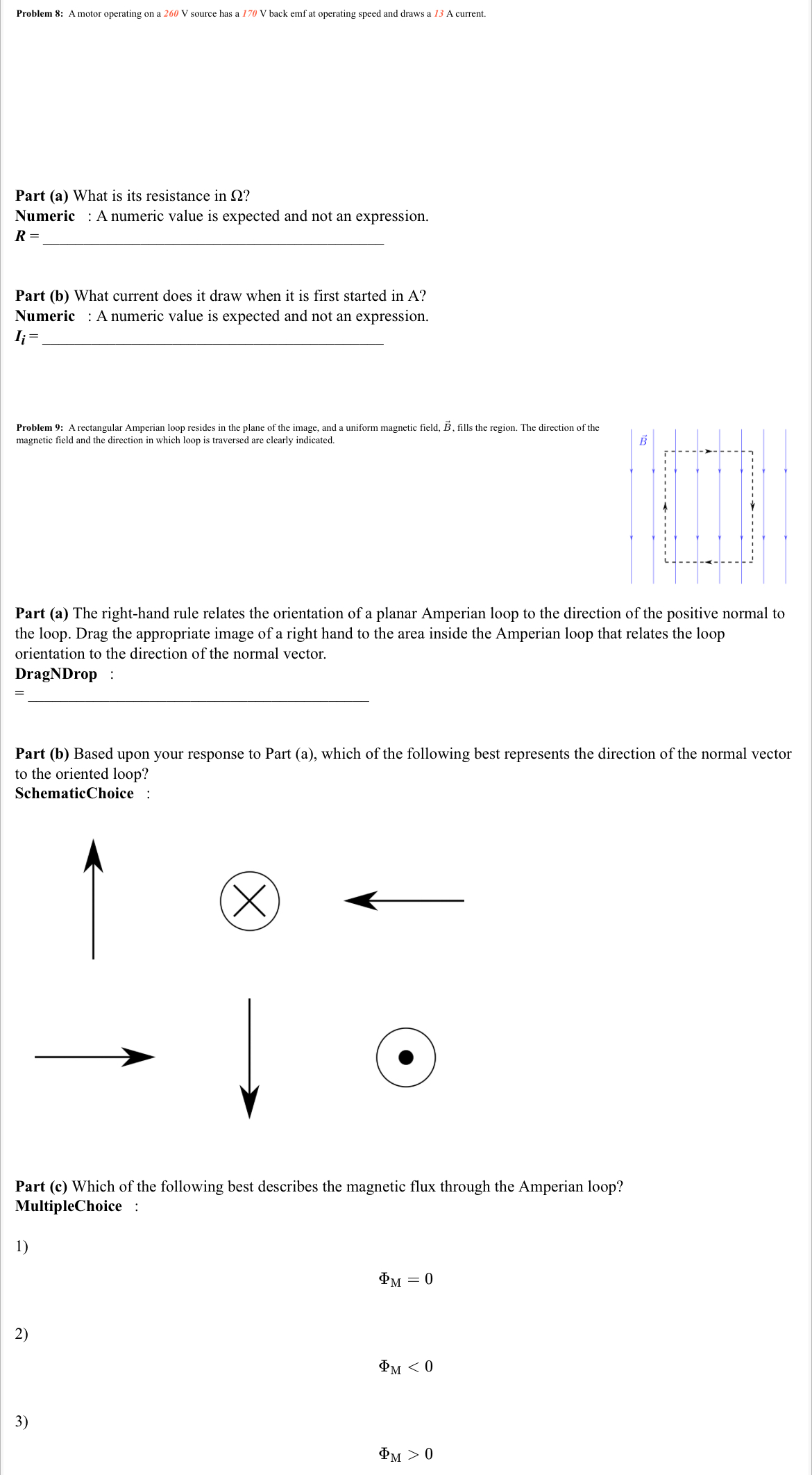 Problem 8: A motor operating on a 260 V source has