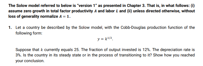 The Solow model referred to below is "version 1" as presented
