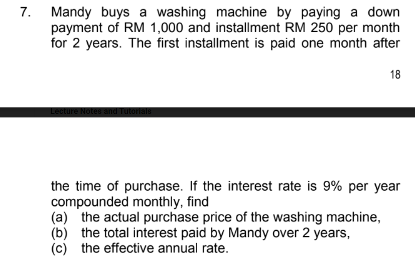  7. Mandy buys a washing machine by paying a down payment