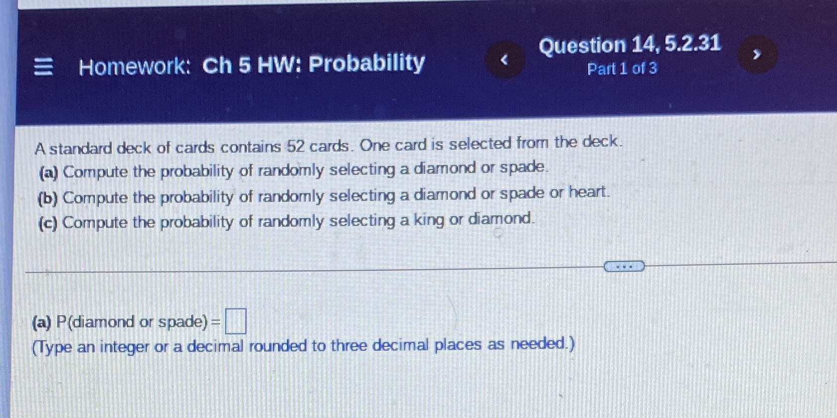 Please answer AB and C and remember to round to three decimal