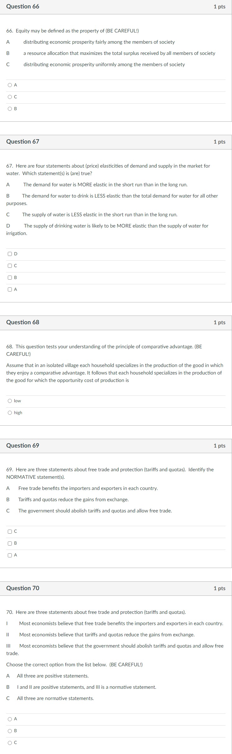 Question 66 1 pts 66. Equity may be defined as the