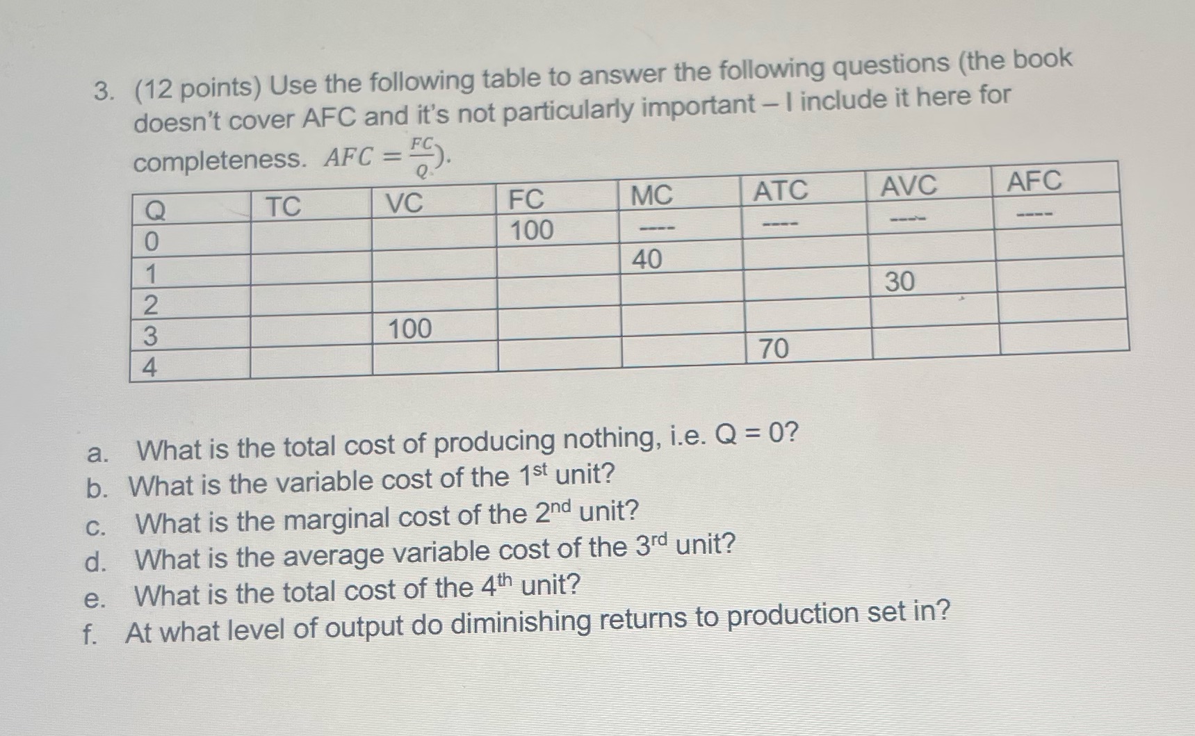  3. (12 points) Use the following table to answer the following