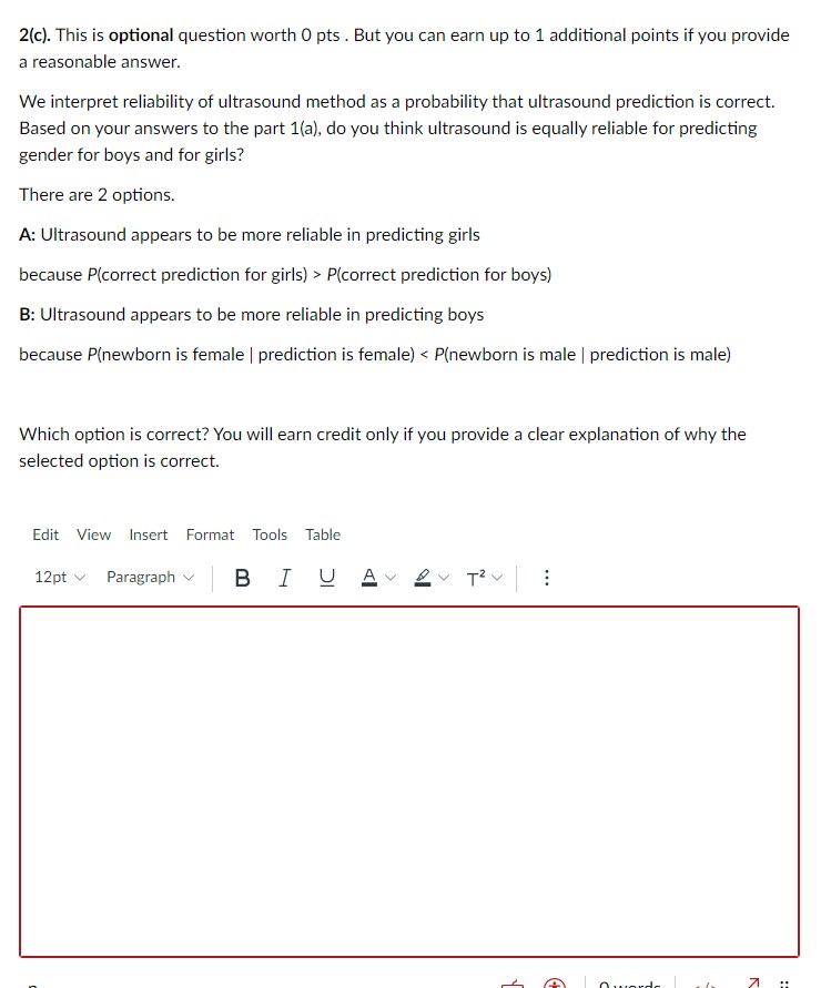2(c). This is optional question worth 0 pts . But you