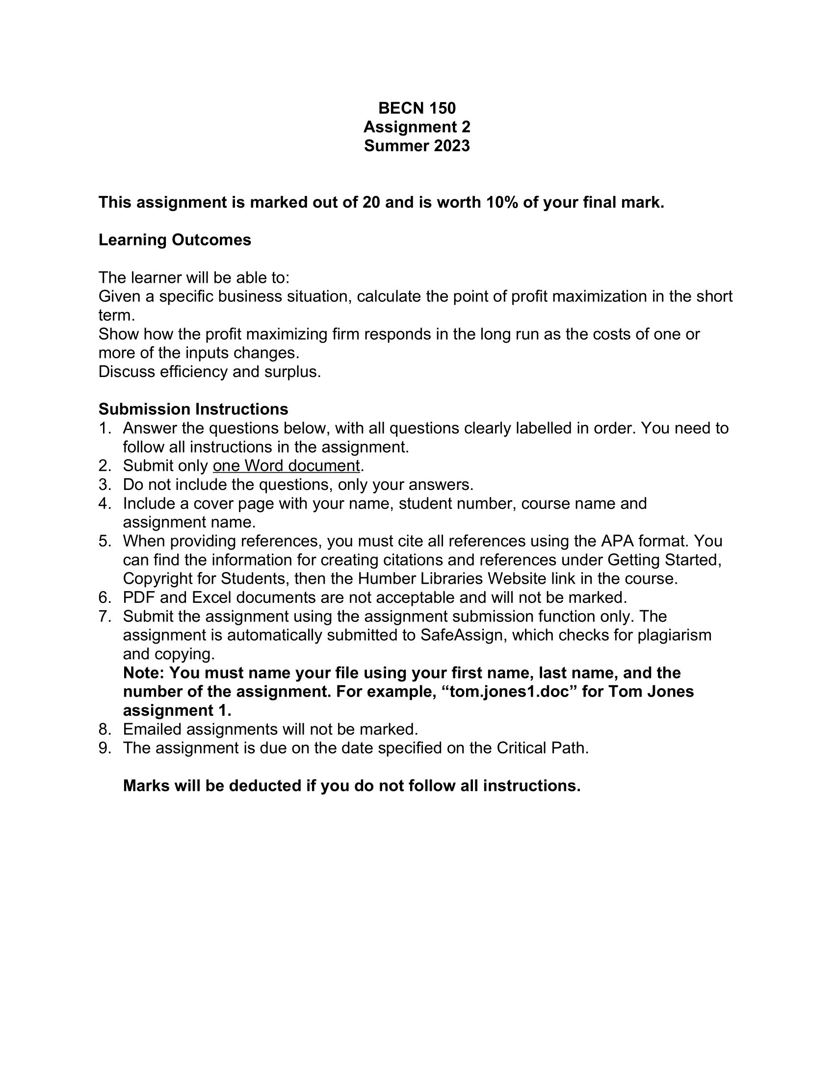  BECN 150 Assignment 2 Summer 2023 This assignment is marked out