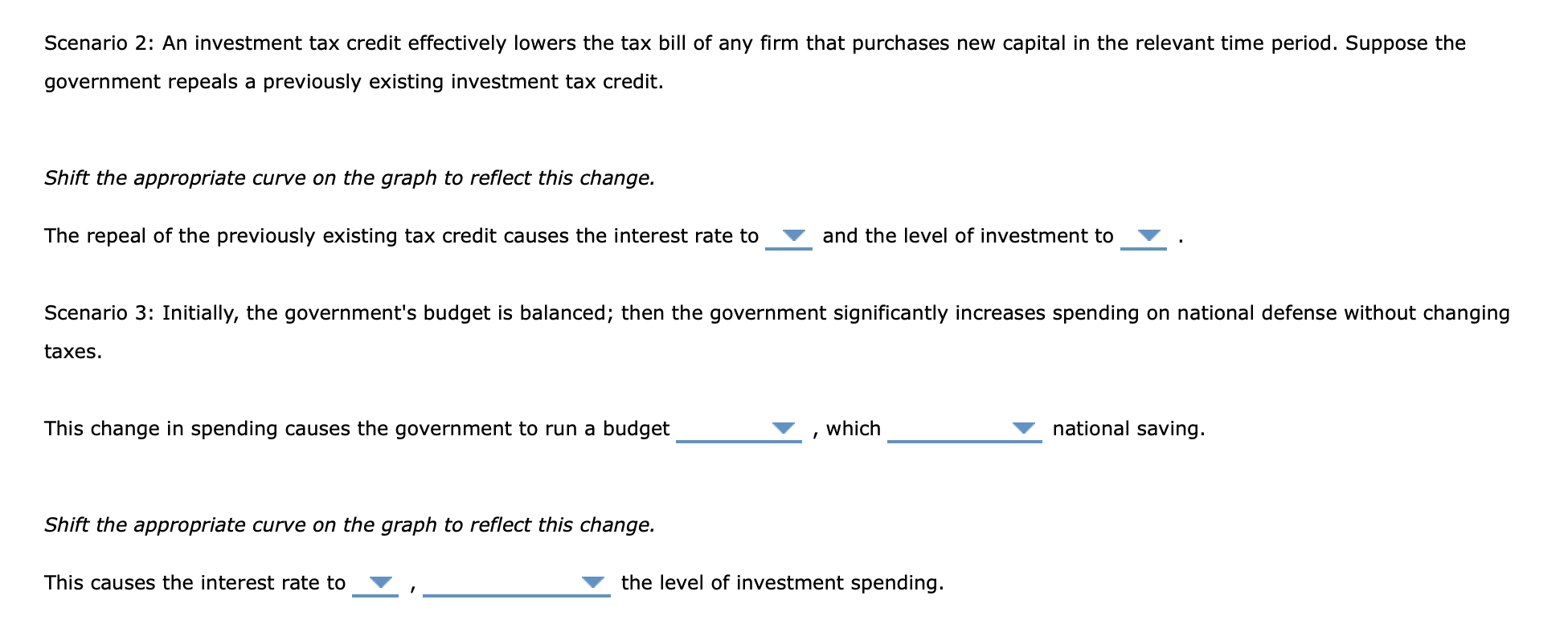 / decreasingg. increasing / decreasing 4. Supply and demand for loanable funds