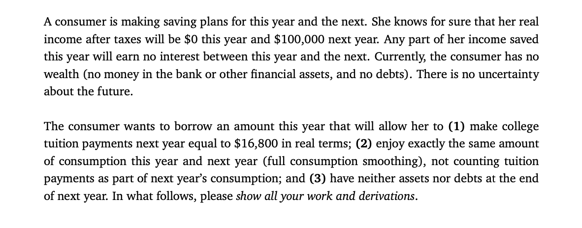  A consumer is making saving plans for this year and the