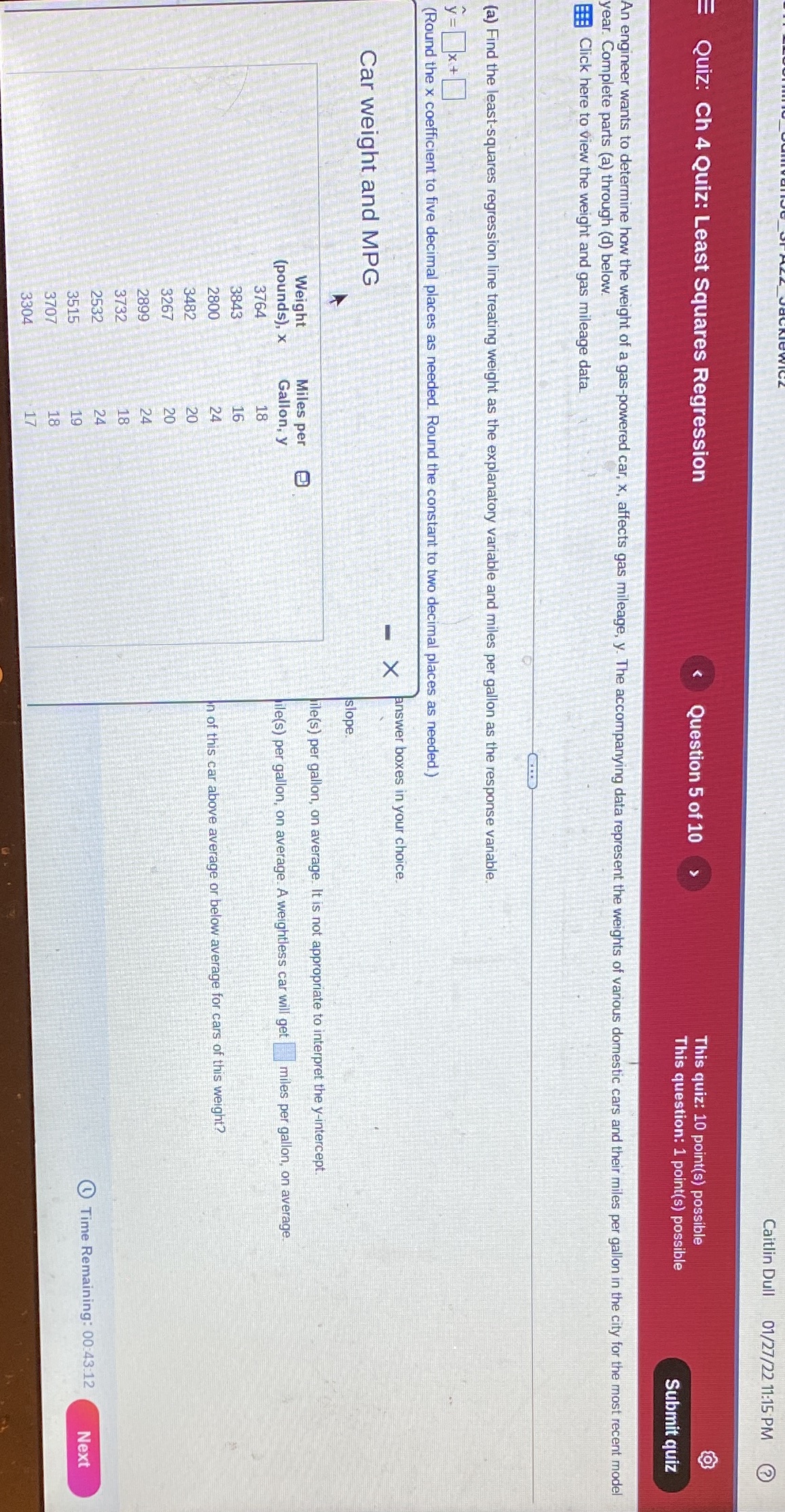 Just please remember to round the X coefficient to five decimal places