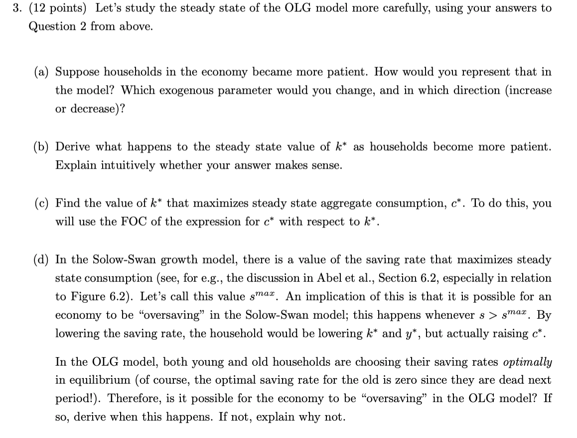 we studied in class. There is no population growth and no technological