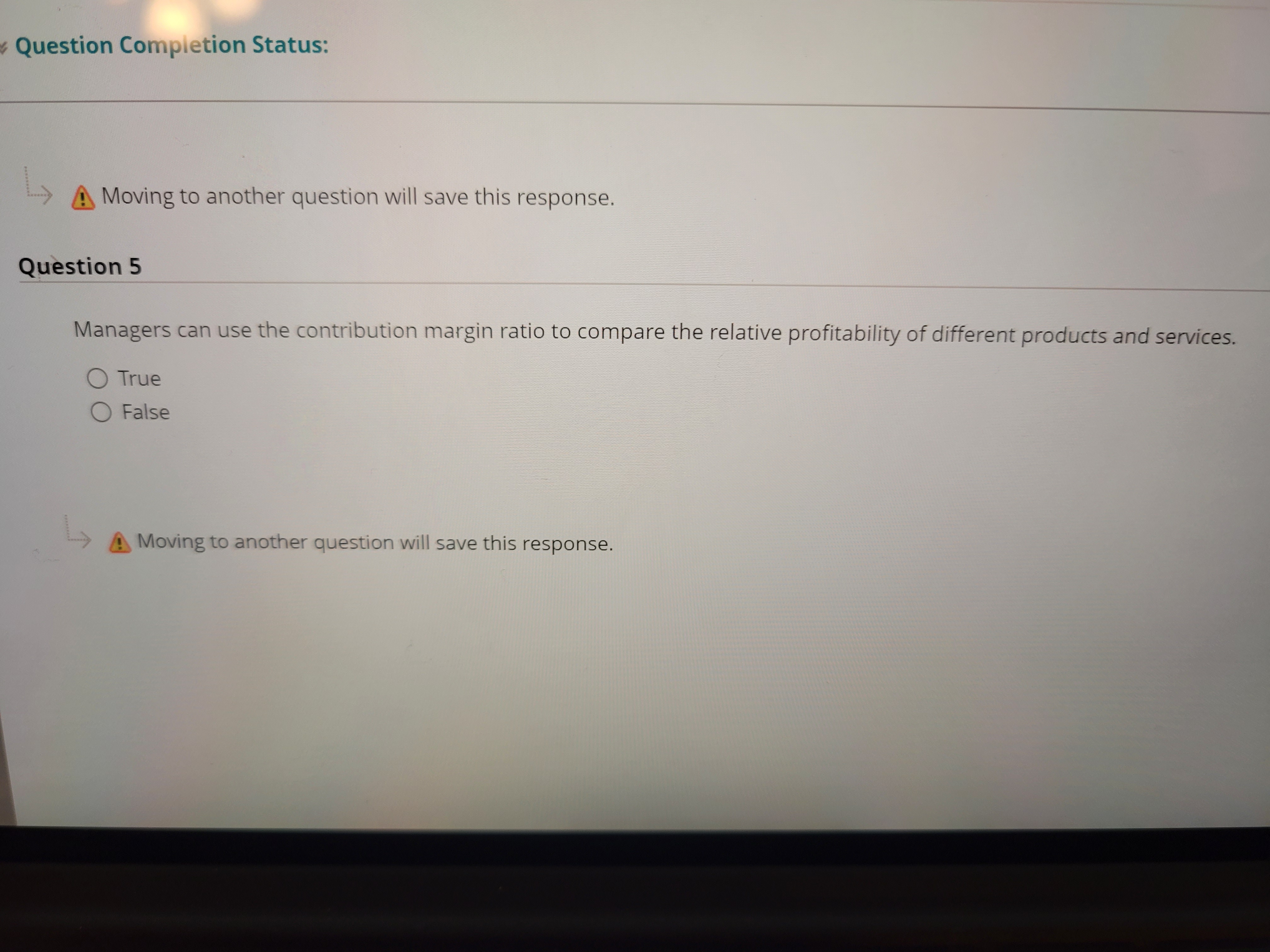 Question Completion Status: Ly A Moving to another question will save