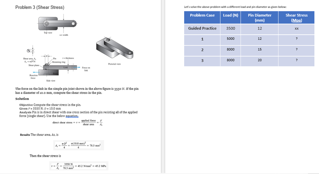  Problem 3 (Shear Stress) Let's solve the above problem with a