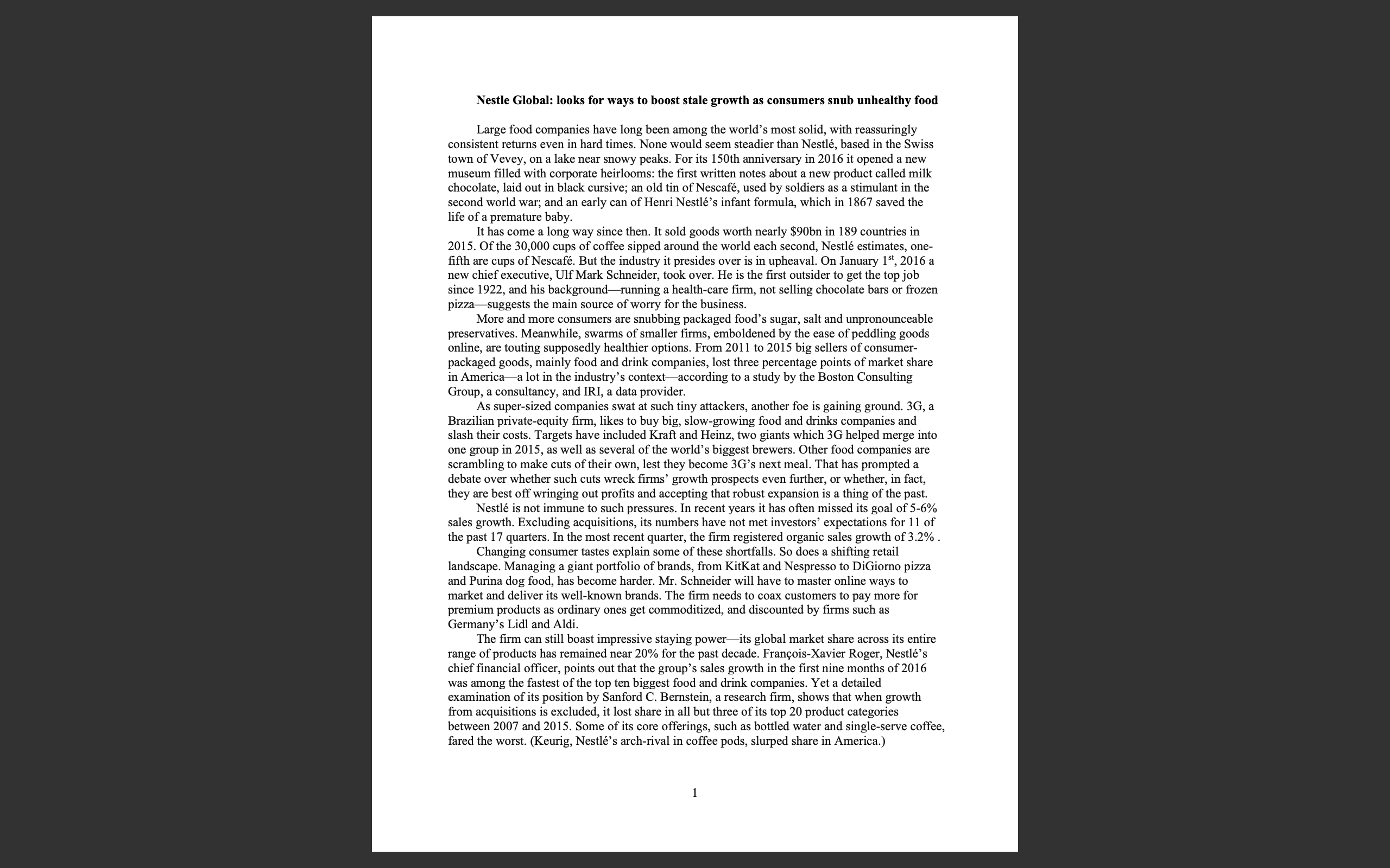  Nestle Global: looks for ways to boost stale growth as consumers