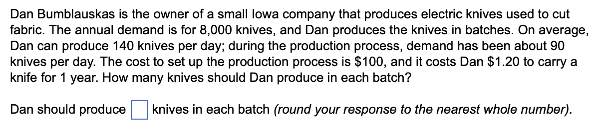 Help me solve this problem using the equation provided. Dan Bumblauskas is